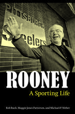 Rooney: A Sporting Life