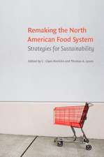 Remaking the North American Food System: Strategies for Sustainability