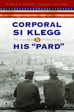 Corporal Si Klegg and His 