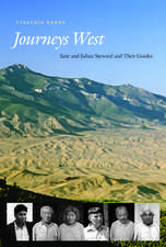 Journeys West: Jane and Julian Steward and Their Guides