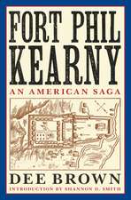 Fort Phil Kearny: An American Saga