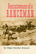 Reminiscences of a Ranchman