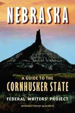 Nebraska: A Guide to the Cornhusker State