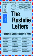 The Rushdie Letters: Freedom to Speak, Freedom to Write