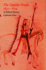 The Oglala People, 1841-1879: A Political History