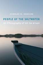 People of the Saltwater: An Ethnography of Git lax m'oon