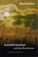 Sandhill Sundays and Other Recollections