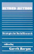 Beyond Method: Strategies for Social Research