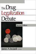 The Drug Legalization Debate