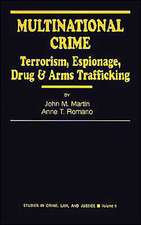 Multinational Crime: Terrorism, Espionage, Drug and Arms Trafficking