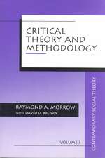 Critical Theory and Methodology