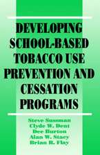 Developing School-Based Tobacco Use Prevention and Cessation Programs