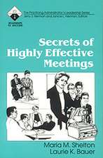 Secrets of Highly Effective Meetings