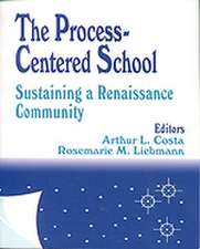 The Process-Centered School: Sustaining a Renaissance Community