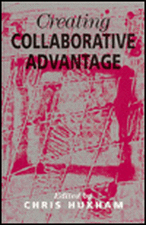 Creating Collaborative Advantage