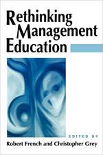 Rethinking Management Education