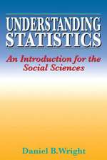 Understanding Statistics: An Introduction for the Social Sciences