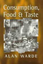 Consumption, Food and Taste