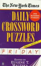 The New York Times Daily Crossword Puzzles (Friday), Volume I