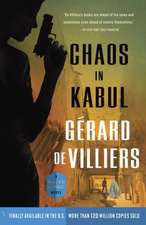 Chaos in Kabul: A Malko Linge Novel