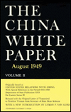 The China White Paper: August 1949