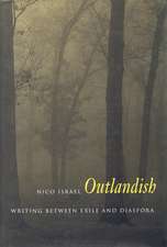 Outlandish: Writing Between Exile and Diaspora