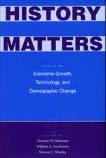 History Matters: Essays on Economic Growth, Technology, and Demographic Change