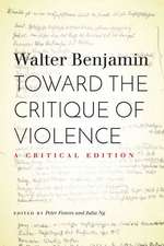 Toward the Critique of Violence – A Critical Edition