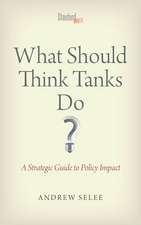 What Should Think Tanks Do?