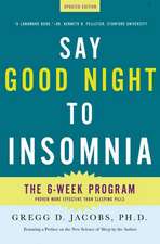 Say Good Night to Insomnia