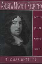 English Authors Series: Andrew Marvell Revisited