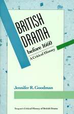 Critical History of British Drama Series: British Drama Before 1660