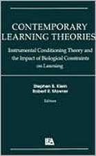 Contemporary Learning Theories: Instrumental Conditioning Theory and the Impact of Biological Constraints on Learning