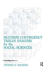 Multiway Contingency Tables Analysis for the Social Sciences