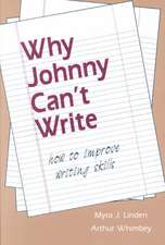 Why Johnny Can't Write: How to Improve Writing Skills