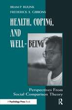 Health, Coping, and Well-being: Perspectives From Social Comparison Theory