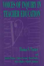 Voices of Inquiry in Teacher Education