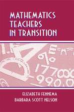 Mathematics Teachers in Transition