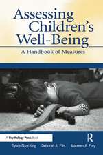 Assessing Children's Well-Being: A Handbook of Measures