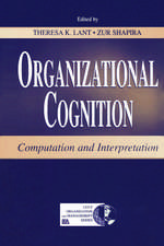 Organizational Cognition: Computation and Interpretation