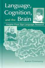 Language, Cognition, and the Brain