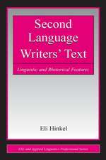 Second Language Writers' Text: Linguistic and Rhetorical Features