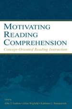 Motivating Reading Comprehension: Concept-Oriented Reading Instruction