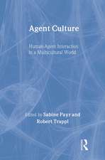 Agent Culture: Human-agent interaction in A Multicultural World