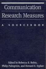 Communication Research Measures: A Sourcebook