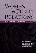 Women in Public Relations: How Gender Influences Practice