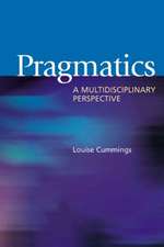 Pragmatics: A Multidisciplinary Perspective