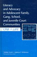 Literacy and Advocacy in Adolescent Family, Gang, School, and Juvenile Court Communities: Crip 4 Life