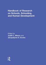 Handbook of Research on Schools, Schooling and Human Development