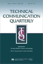 The State of Rhetoric of Science and Technology: A Special Issue of Technical Communication Quarterly